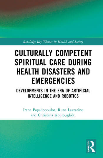 Digital technologies, robotics, and other AI devices in the provision of culturally competent spiritual care